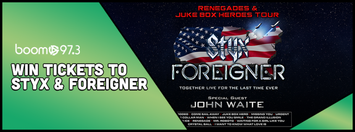 Win Tickets to Styx & Foreigner